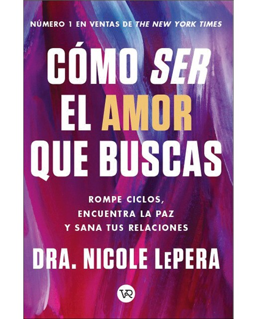 Cómo ser el amor que buscas 1