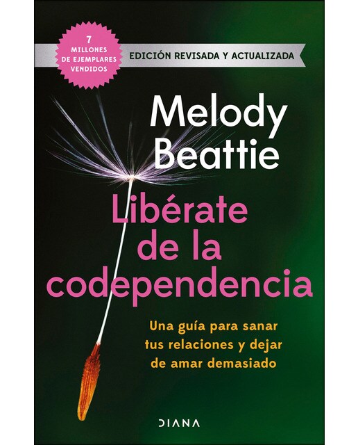 Imagem 0 de Libérate de la codependencia: Una guía para sanar tus relaciones y dejar de amar demasiado (Capa mole com abas)