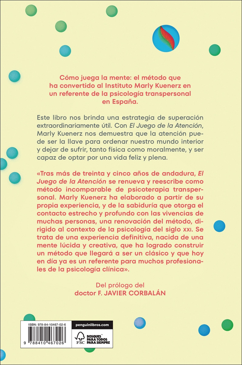 El juego de la atención: El método para hacer consciente el inconsciente (Capa mole) 2