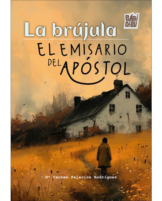 La brújula. El emisario del apóstol (Capa mole com abas) 1