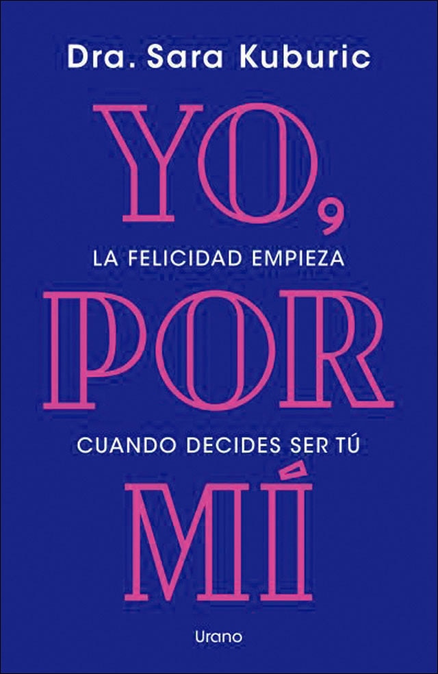 Yo, por mí: La felicidad empieza cuando decides ser tú (Capa mole) 1