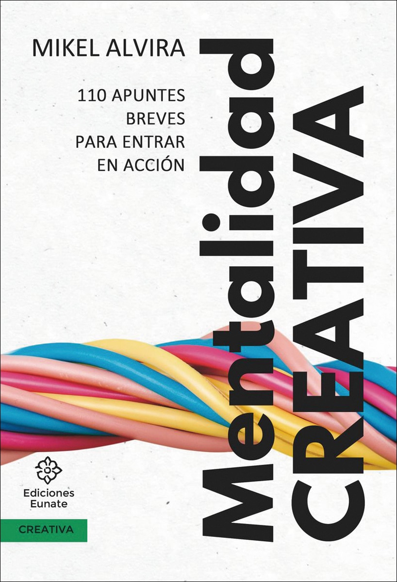 Mentalidad CREATIVA: 110 apuntes breves para entrar en acción (Capa mole com abas) 1