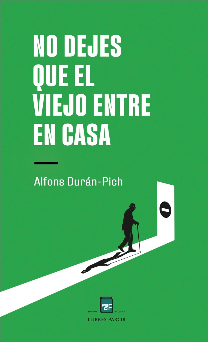 Imagem 0 de No dejes que el viejo entre en casa (Capa mole)