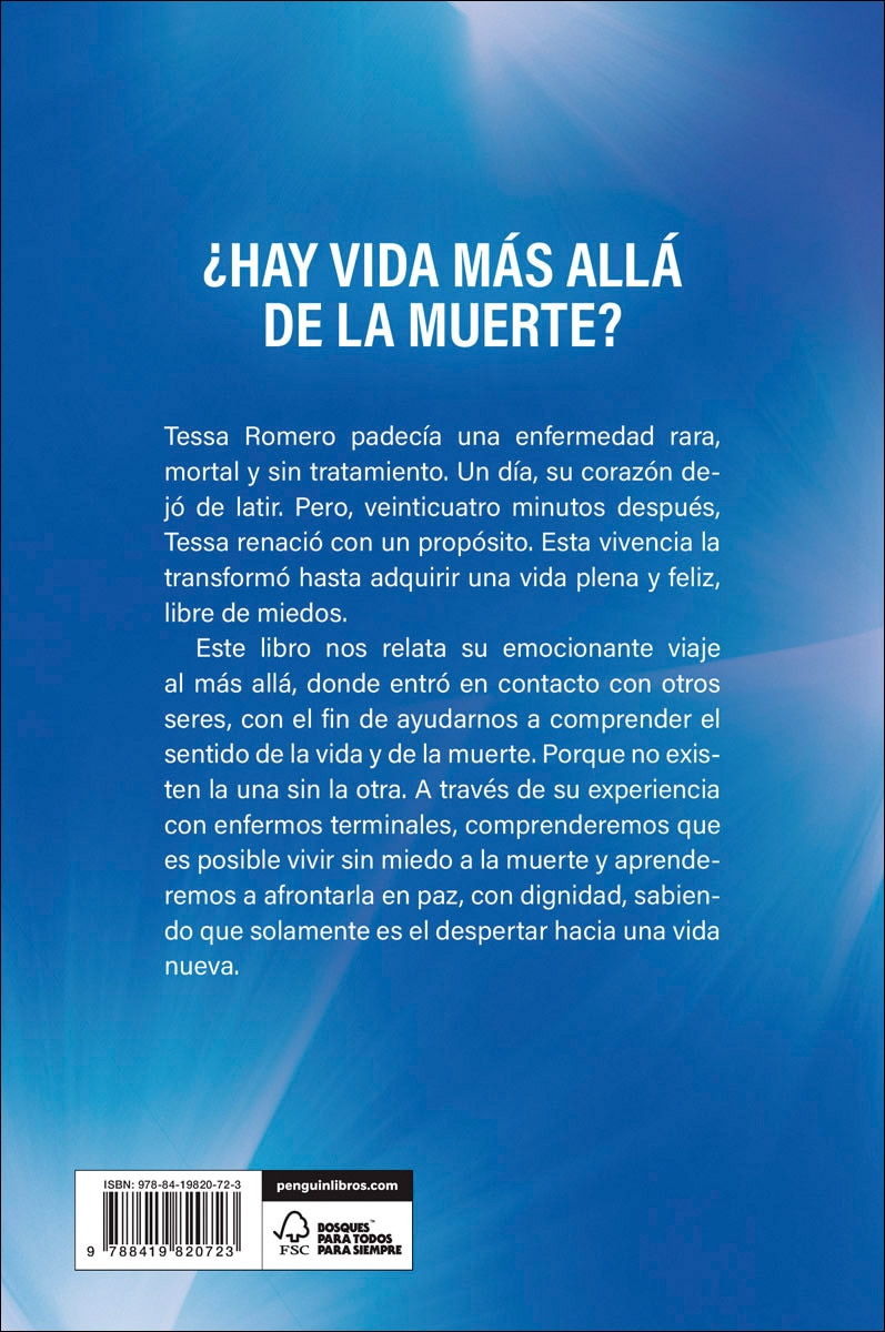 24 minutos en el otro lado. Vivir sin miedo a la muerte: ¿Volverías de la muerte para salvar la vida de alguien que no conoces? (Capa mole) 2
