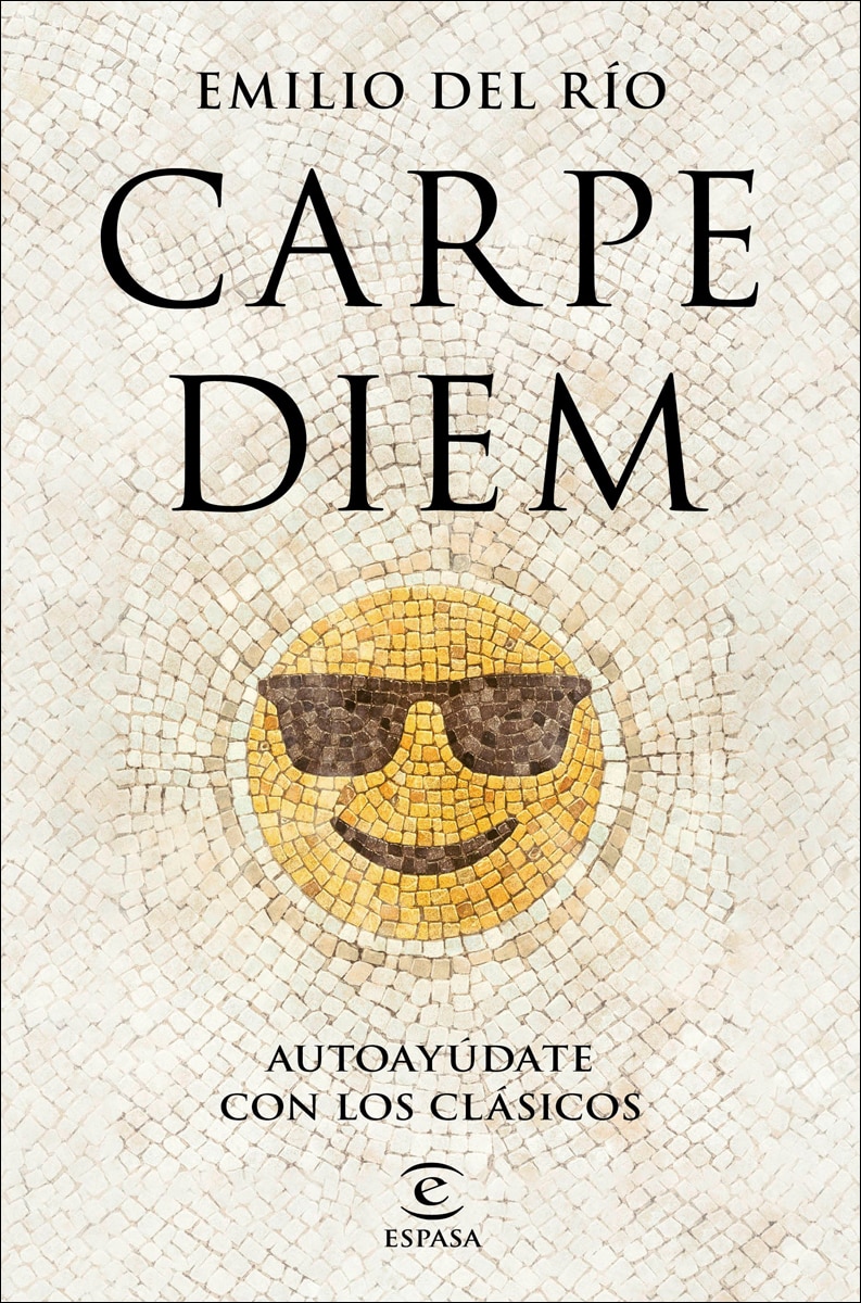 Carpe diem: Autoayúdate con los clásicos (Capa mole com abas) 2