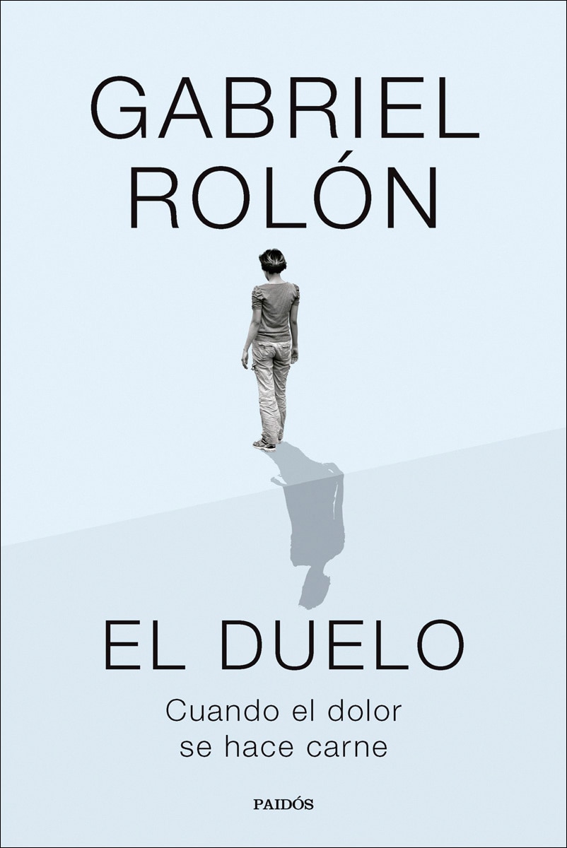 Imagen 0 de El duelo: Cuando el dolor se hace carne  (Tapa blanda con solapas)