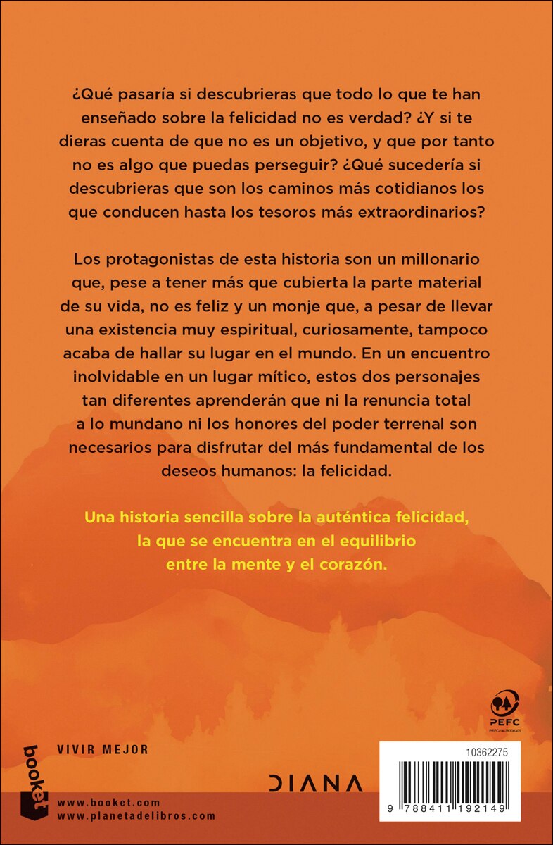 El monje y el millonario: El arte de descomplicar la felicidad (Bolso) 2
