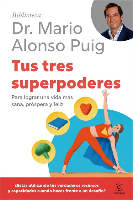 Imagem 0 de Tus tres superpoderes: Para lograr una vida más sana, próspera y feliz (Capa mole com abas)