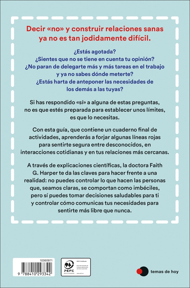 Respeta mis putos límites: Un método provocador para construir mejores relaciones a través del consentimiento y la comunicación (Capa mole com abas) 2