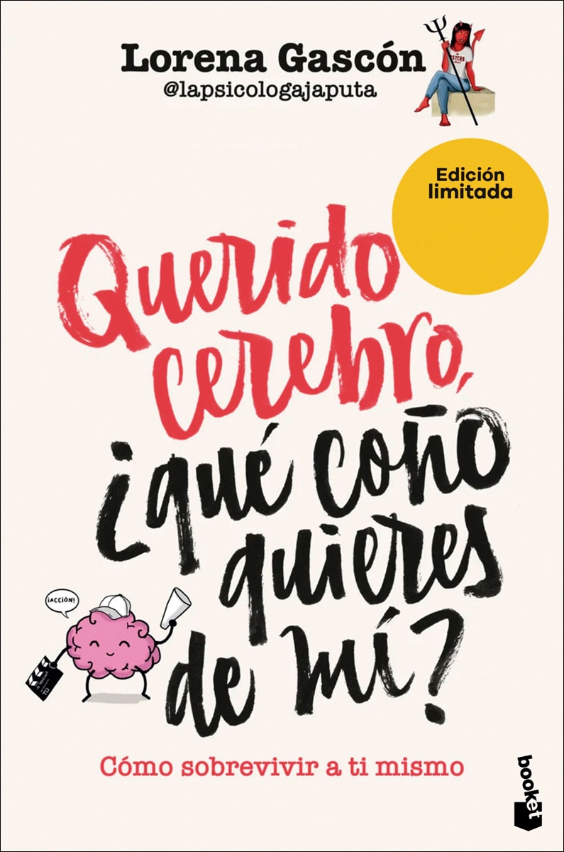 Imagem 0 de Querido cerebro, ¿qué coño quieres de mí?: Cómo sobrevivir a ti mismo. Edición limitada a precio especial (Bolso)