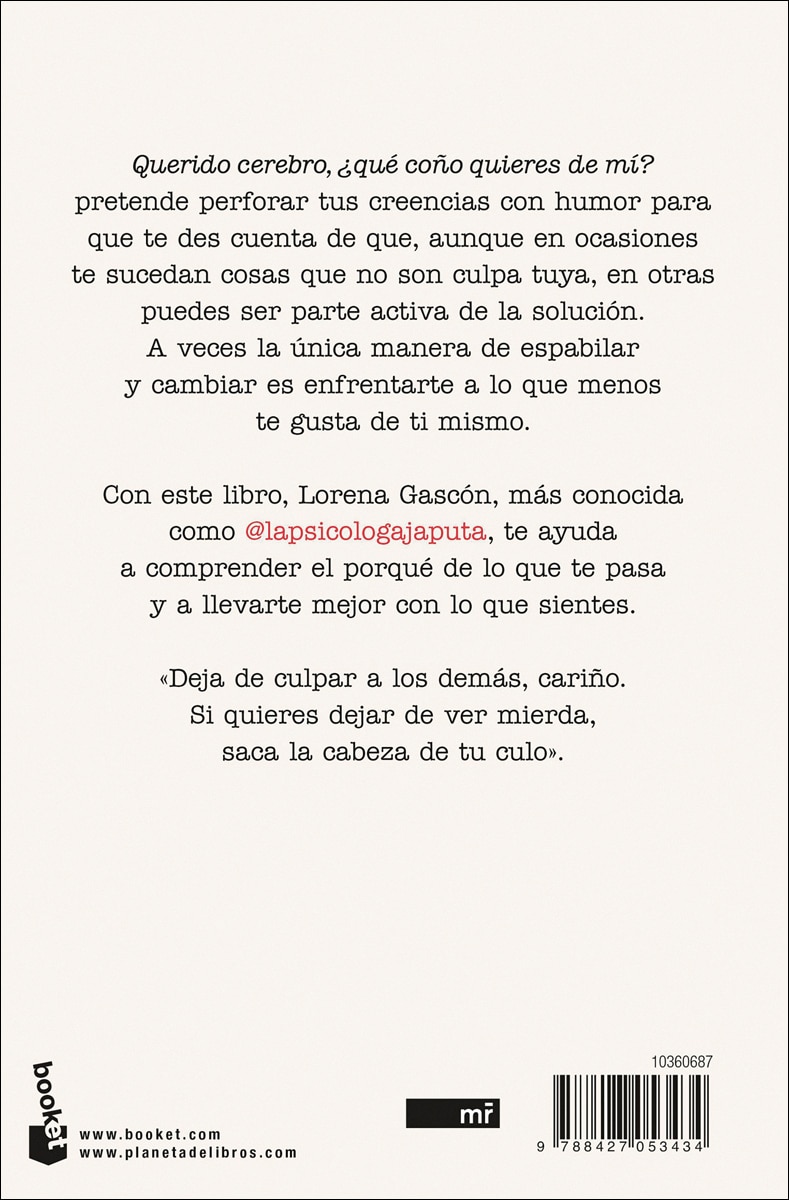Querido cerebro, ¿qué coño quieres de mí?: Cómo sobrevivir a ti mismo. Edición limitada a precio especial (Bolso) 2