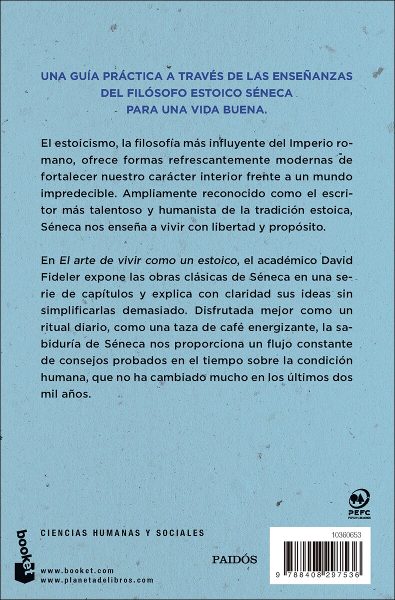 El arte de vivir como un estoico: Desayunar con Séneca para alcanzar una vida buena (Bolso) 2