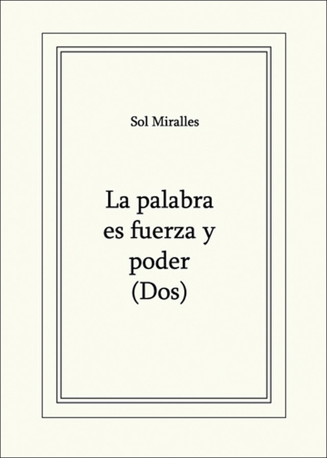 La palabra es fuerza y poder (dos) 1