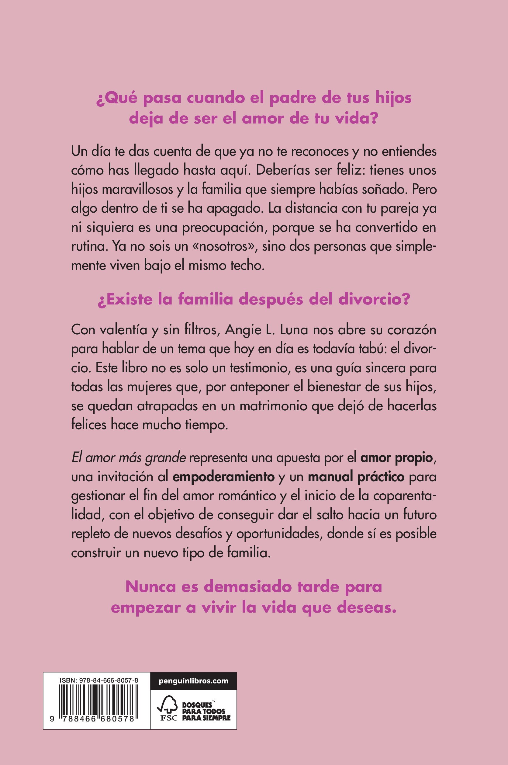 El amor más grande: Divorciarse, sanar y volver a enamorarse (de una misma) (Capa mole) 2