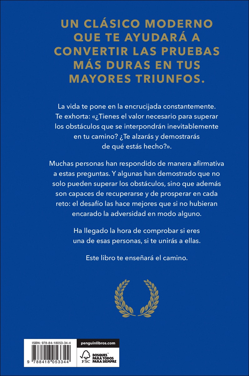 El obstáculo es el camino: El arte inmemorial de convertir los retos en triunfos (Capa mole) 2