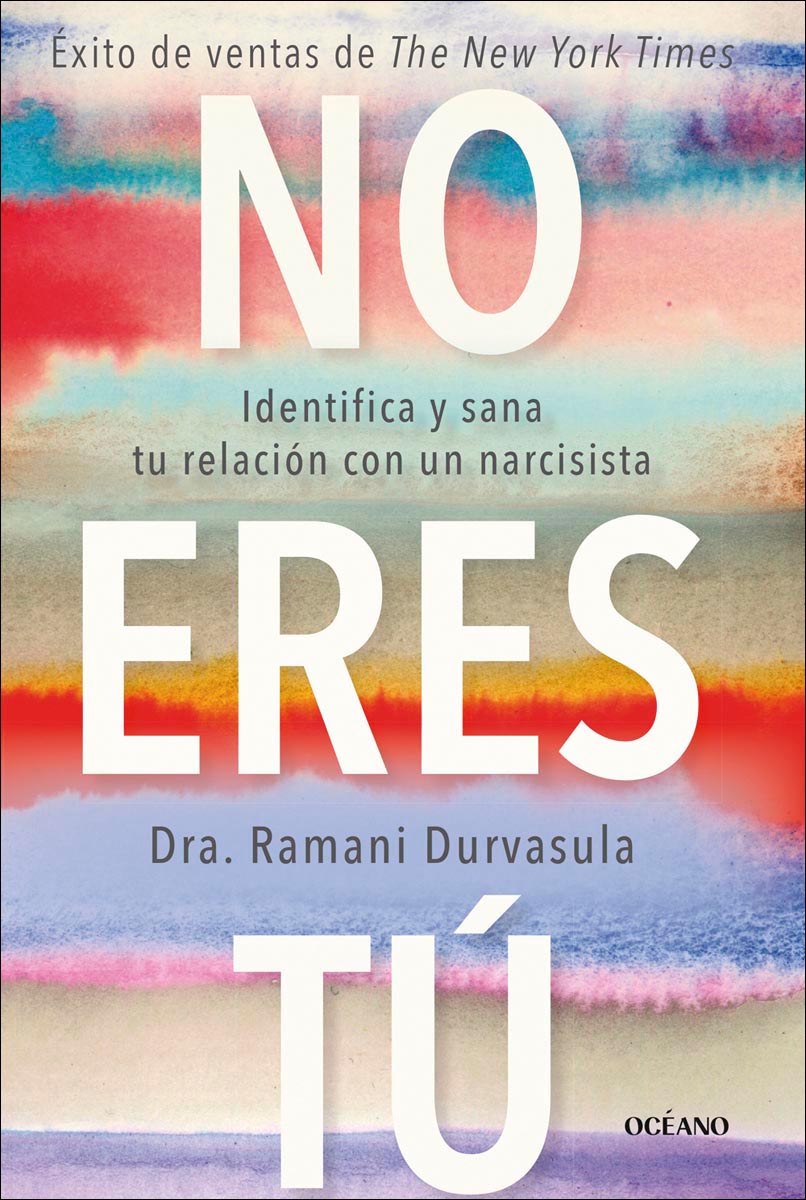 Imagem 0 de No eres tú: Identifica y sana tu relación con un narcisista (Capa mole com abas)