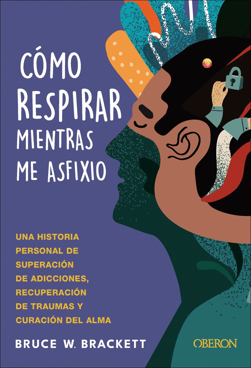 Imagem 0 de Cómo respirar mientras me asfixio: Una historia personal de superación de adicciones, recuperación de traumas y curación del alma (Capa mole com abas)