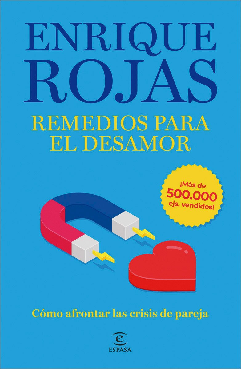 Remedios para el desamor. Nueva edición ampliada y actualizada: Cómo afrontar las crisis de pareja (Capa mole com abas) 2