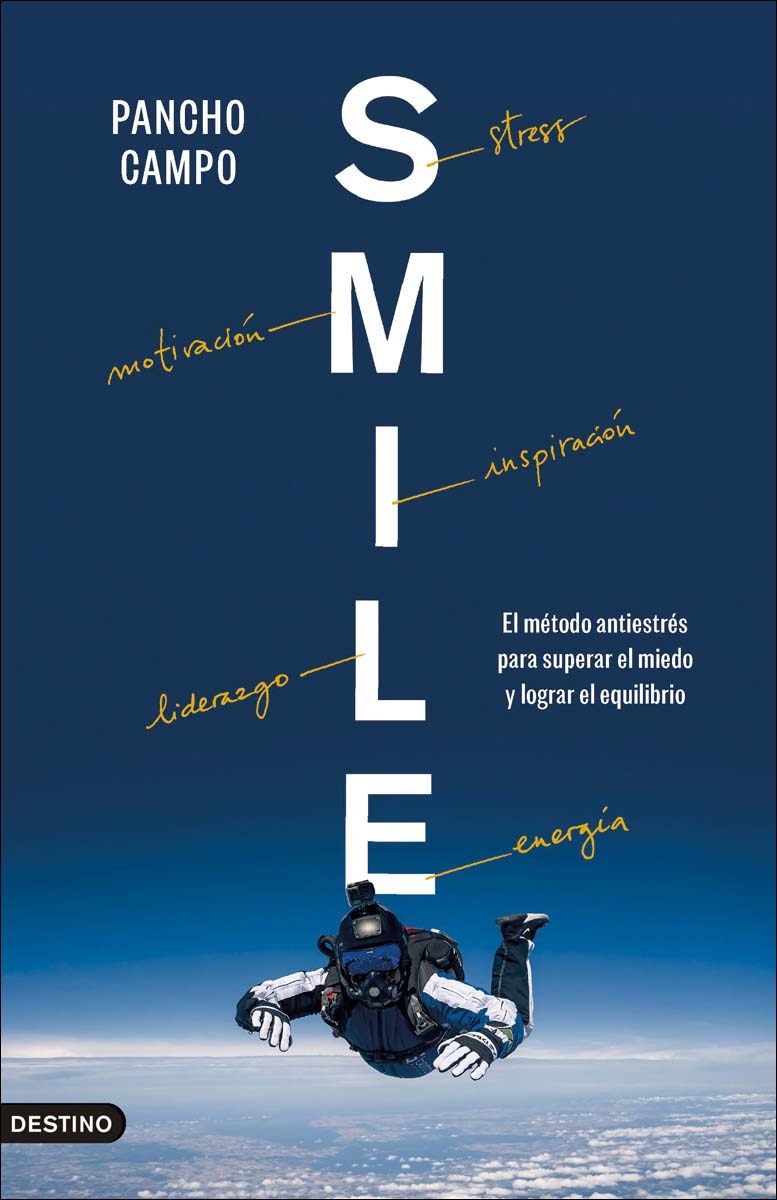 SMILE: El método antiestrés para superar el miedo y lograr el equilibrio (Capa mole com abas) 1