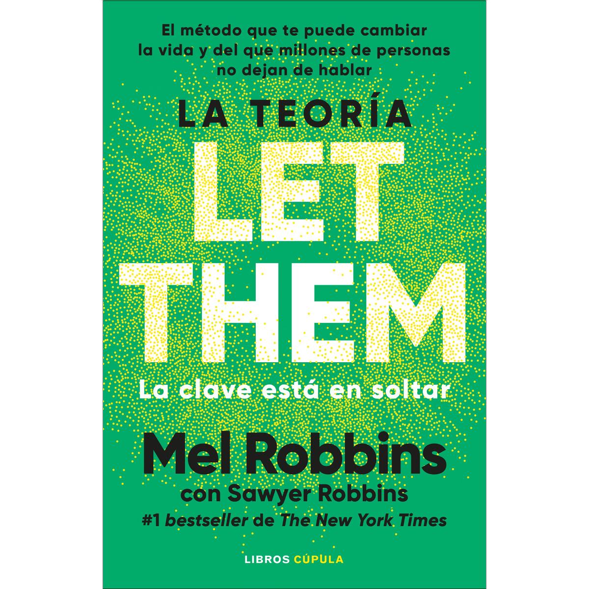 Imagem 0 de La teoría Let Them. La clave está en soltar: El método que te puede cambiar la vida y del que millones de personas no dejan de h (Capa mole com abas)