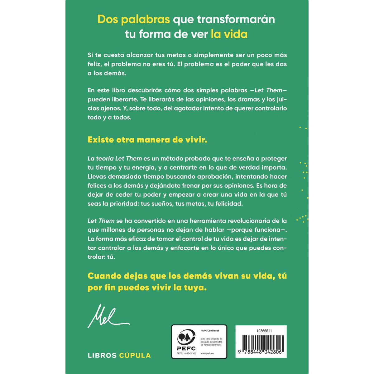 La teoría Let Them. La clave está en soltar: El método que te puede cambiar la vida y del que millones de personas no dejan (Tapa blanda con solapas) 2