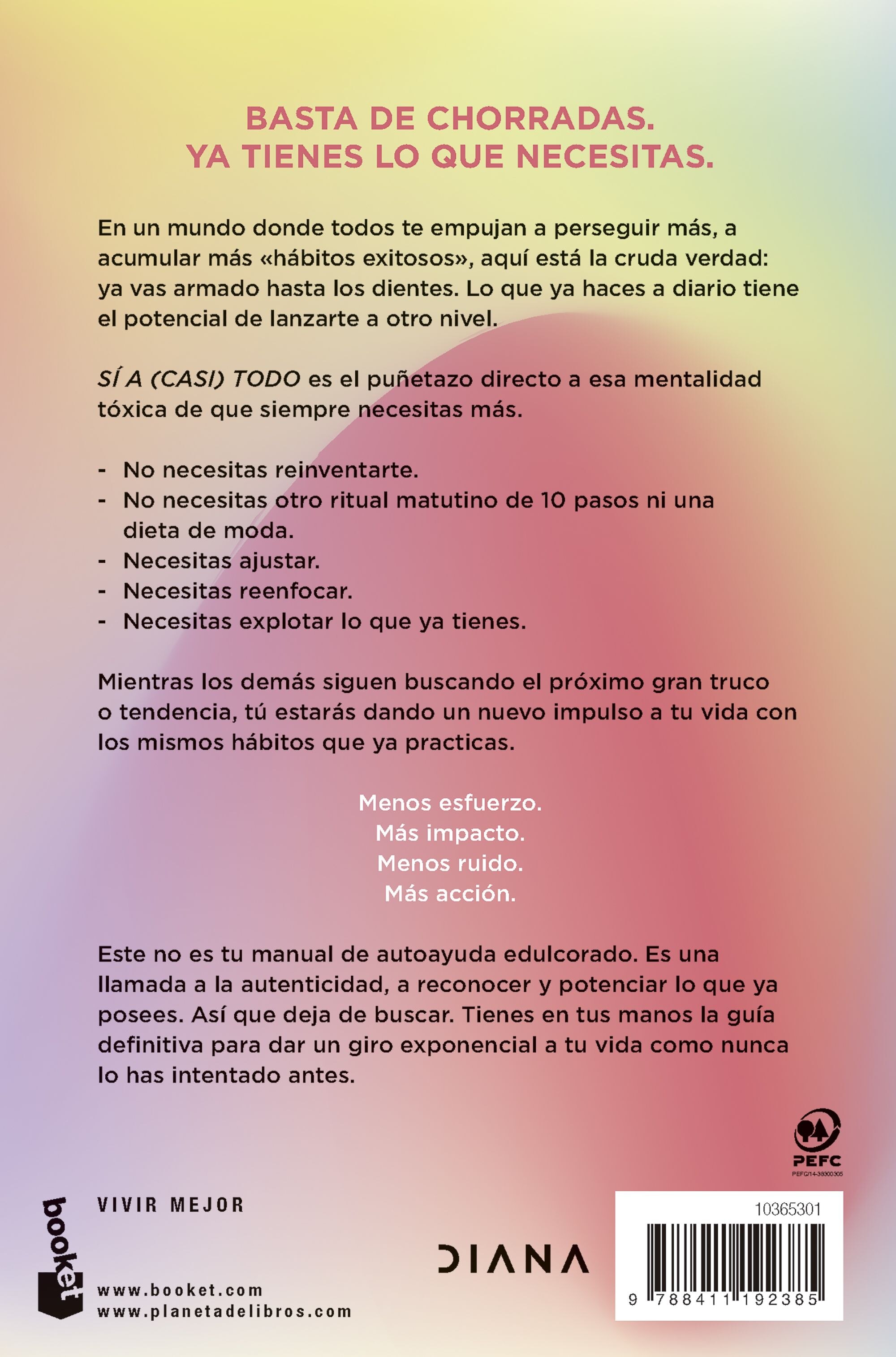 Sí a (casi) todo: ¿Y si ya tuvieras lo que necesitas para ser feliz? (Bolso) 2