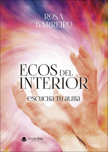 Imagen 0 de Ecos del interior -escucha tu alma- (Tapa blanda)