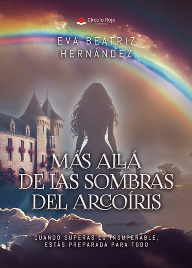 Más allá de las sombras del arcoíris 1