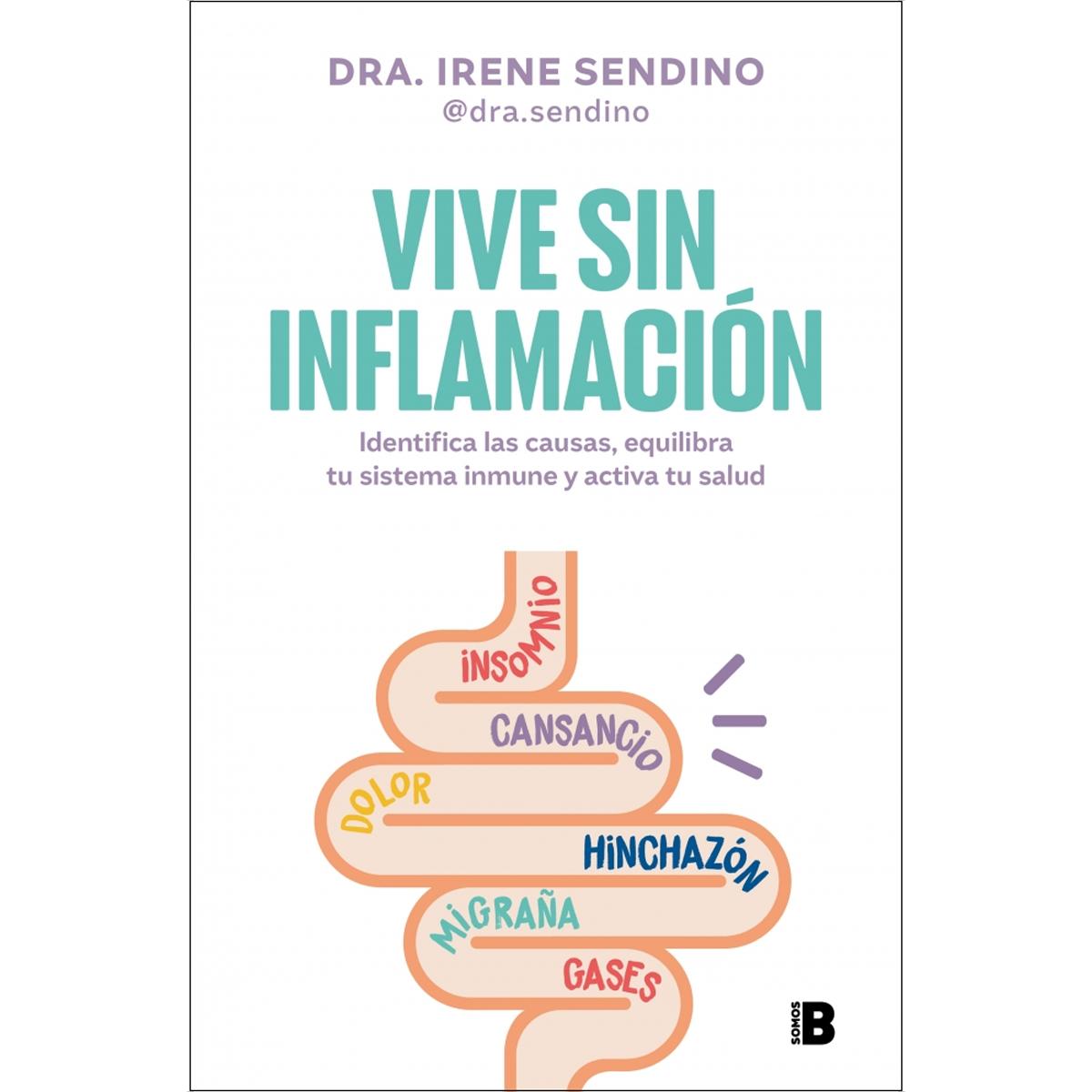 Imagem 0 de Vive sin inflamación: Identifica las causas, equilibra tu sistema inmune y activa tu salud (Capa mole)