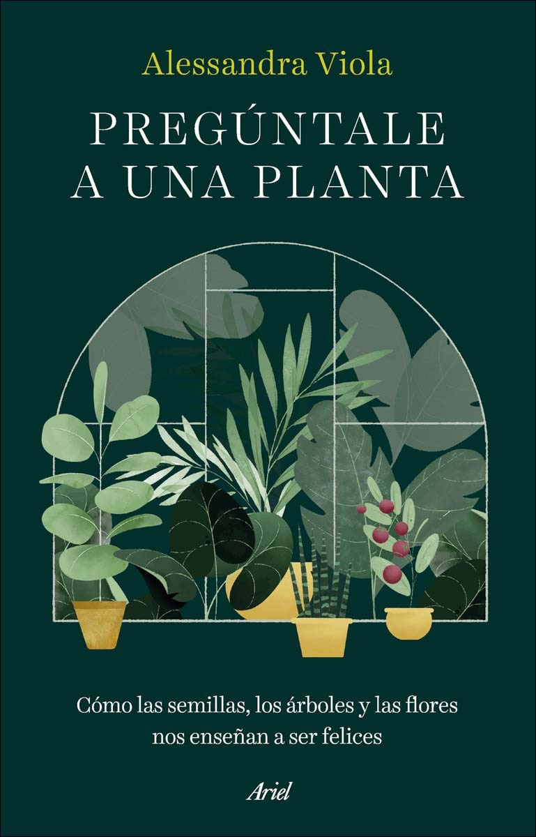 Imagem 0 de Pregúntale a una planta: Cómo las semillas, los árboles y las flores nos enseñan a ser felices (Capa mole com abas)