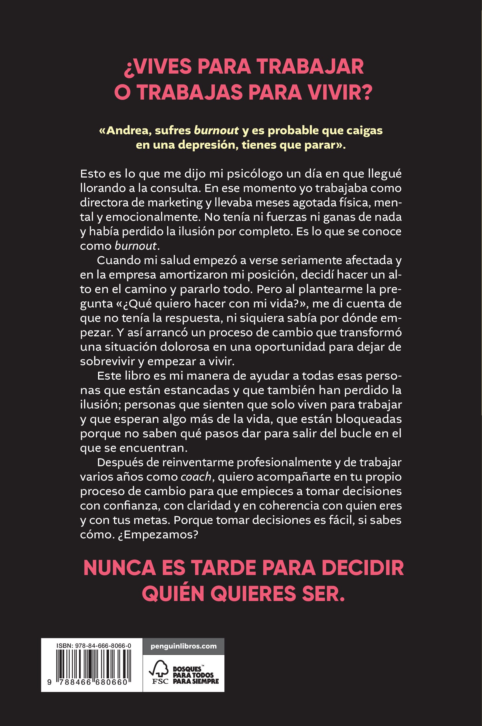 De quemada a realizada: Cómo dejar de sufrir en el trabajo y construir una vida con sentido (Capa mole) 2