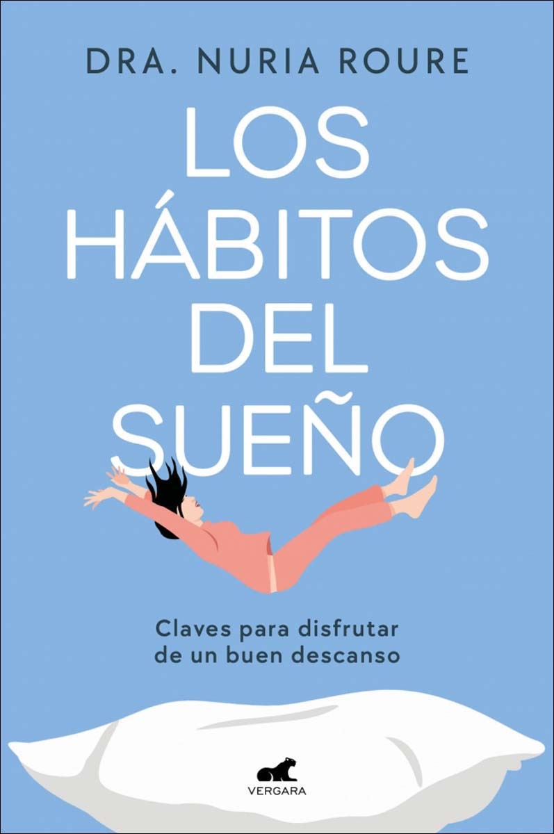 Imagem 0 de Los hábitos del sueño: Claves para disfrutar de un buen descanso (Capa mole)