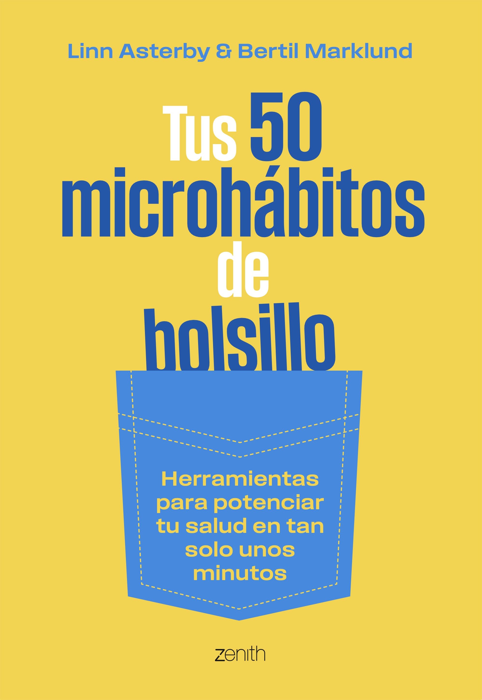 Tus 50 microhábitos de bolsillo: Herramientas para potenciar tu salud en tan solo unos minutos (Capa mole com abas) 2