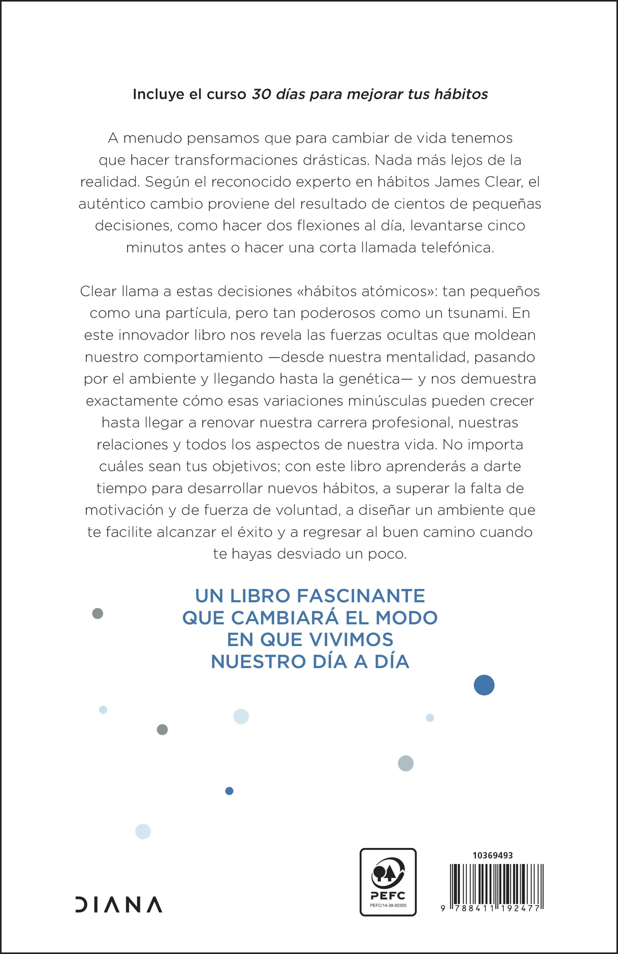 Hábitos atómicos. Edición especial: Cambios pequeños, resultados extraordinarios (Tapa blanda con solapas) 2
