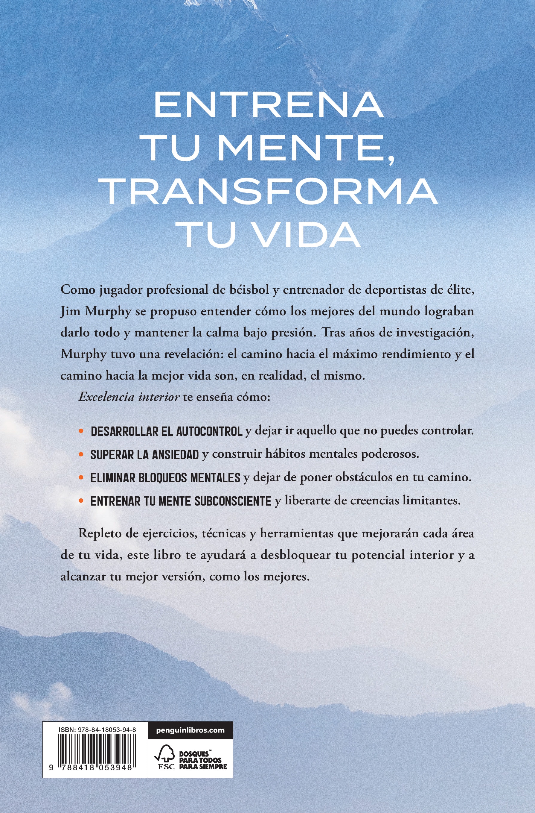Excelencia interior: Entrena tu mente para lograr el máximo rendimiento y la mejor vida posible (Capa mole) 2