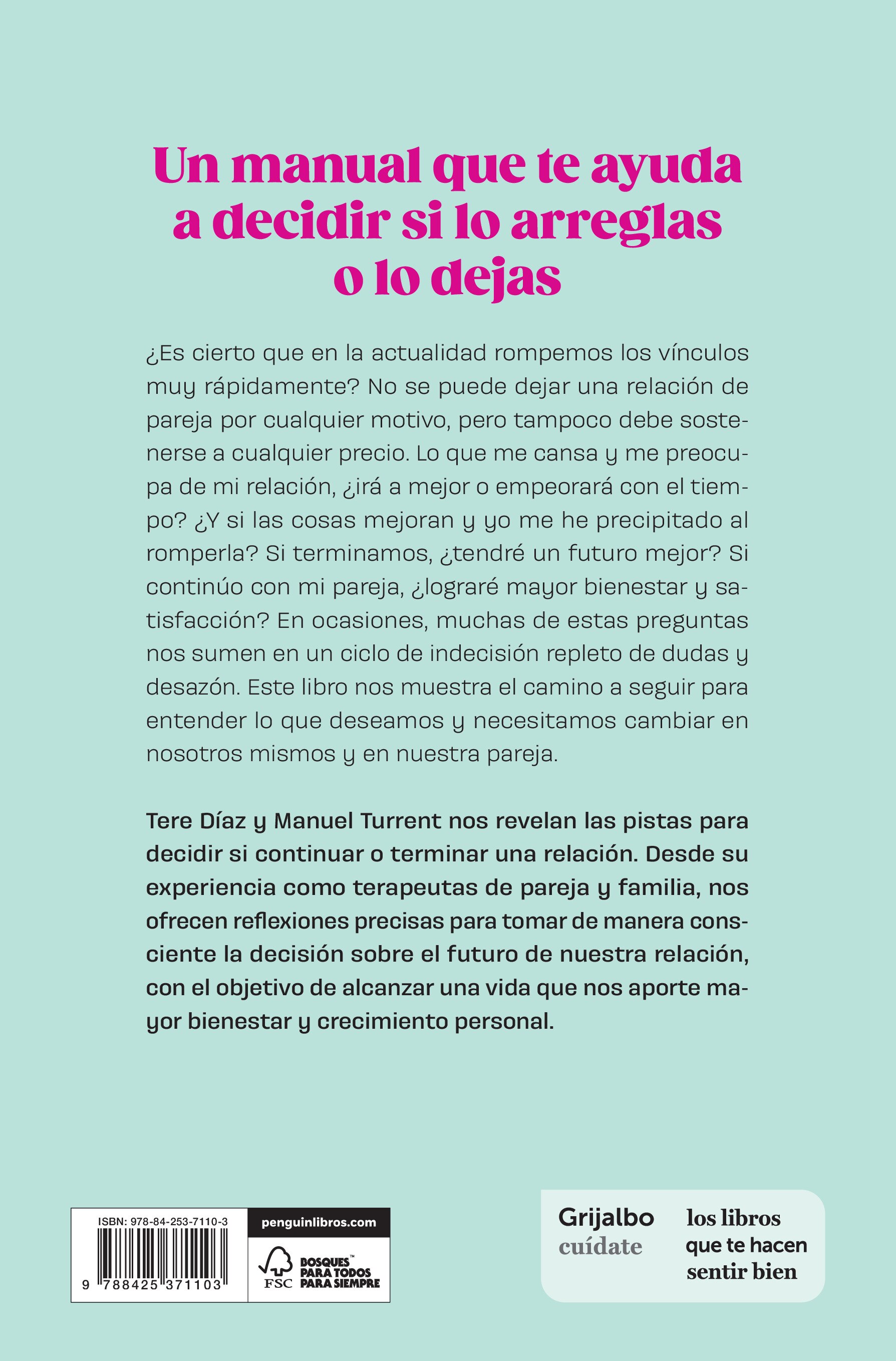 ¿Me quedo o me voy?: Reflexiones para decidir si continuar o terminar una relación de pareja. (Capa mole) 2