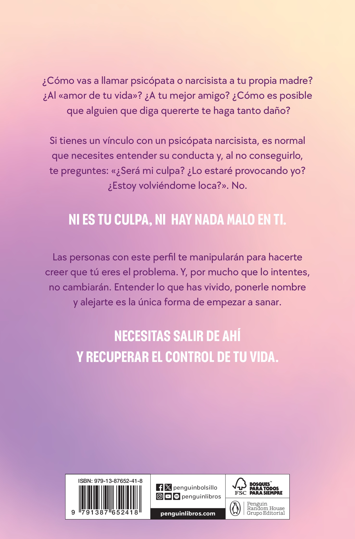 Tú no eres el problema: Entiéndete y sana tras el vínculo con psicópatas narcisistas (Bolso) 2