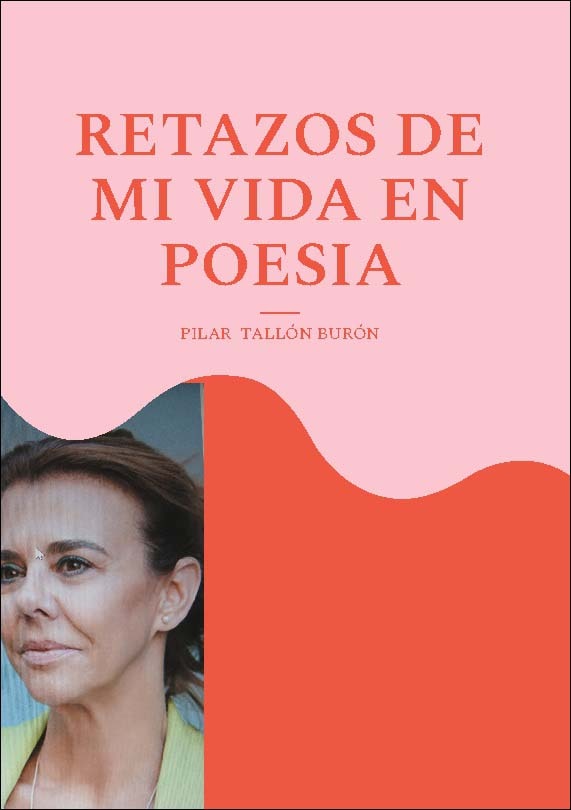 Retazos de mi vida en poesia: Descubriéndome (Capa dura) 1