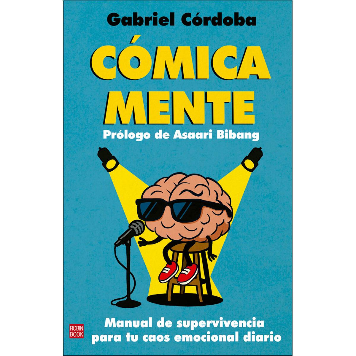 Imagem 0 de Cómica Mente: Manual de supervivencia para tu caos emocional diario