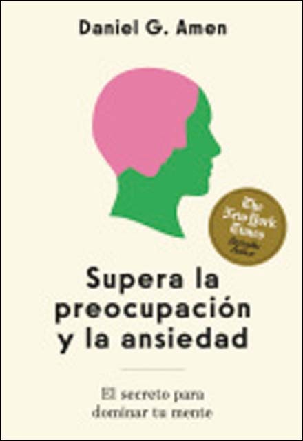 Imagem 0 de Supera la preocupación y la ansiedad: El secreto para dominar  tu mente (Capa mole)