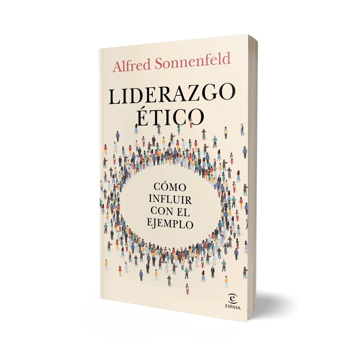 Liderazgo ético: Cómo influir con el ejemplo (Capa mole com abas) 2