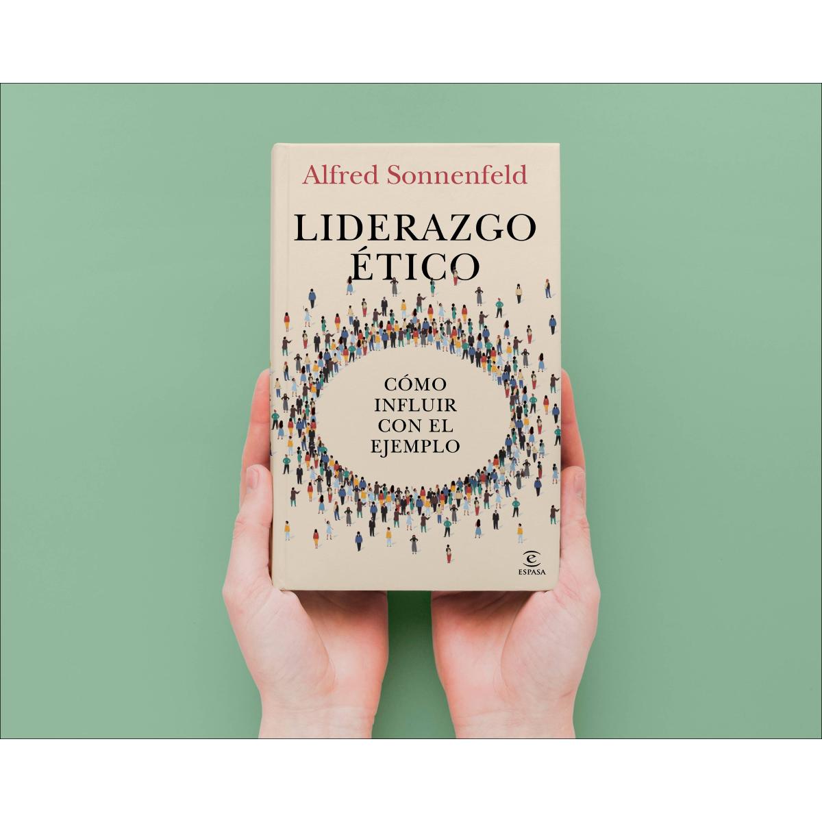 Liderazgo ético: Cómo influir con el ejemplo (Capa mole com abas) 3