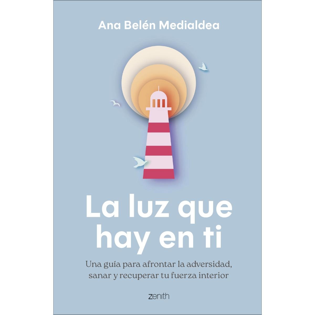 Imagem 0 de La luz que hay en ti: Una guía para afrontar la adversidad, sanar y recuperar tu fuerza interior (Capa mole com abas)