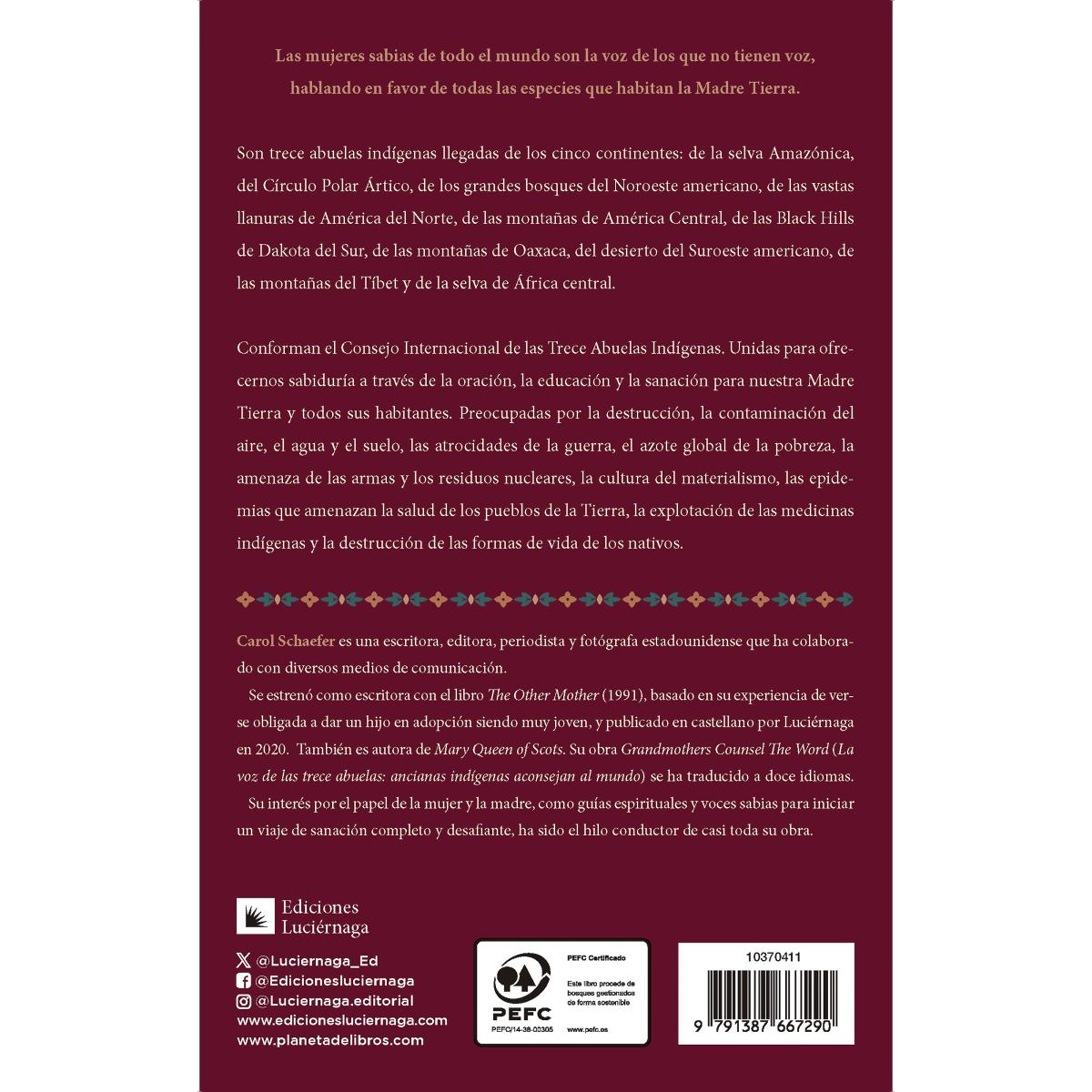 La voz de las trece abuelas: Ancianas indígenas aconsejan al mundo (Capa mole com abas) 2