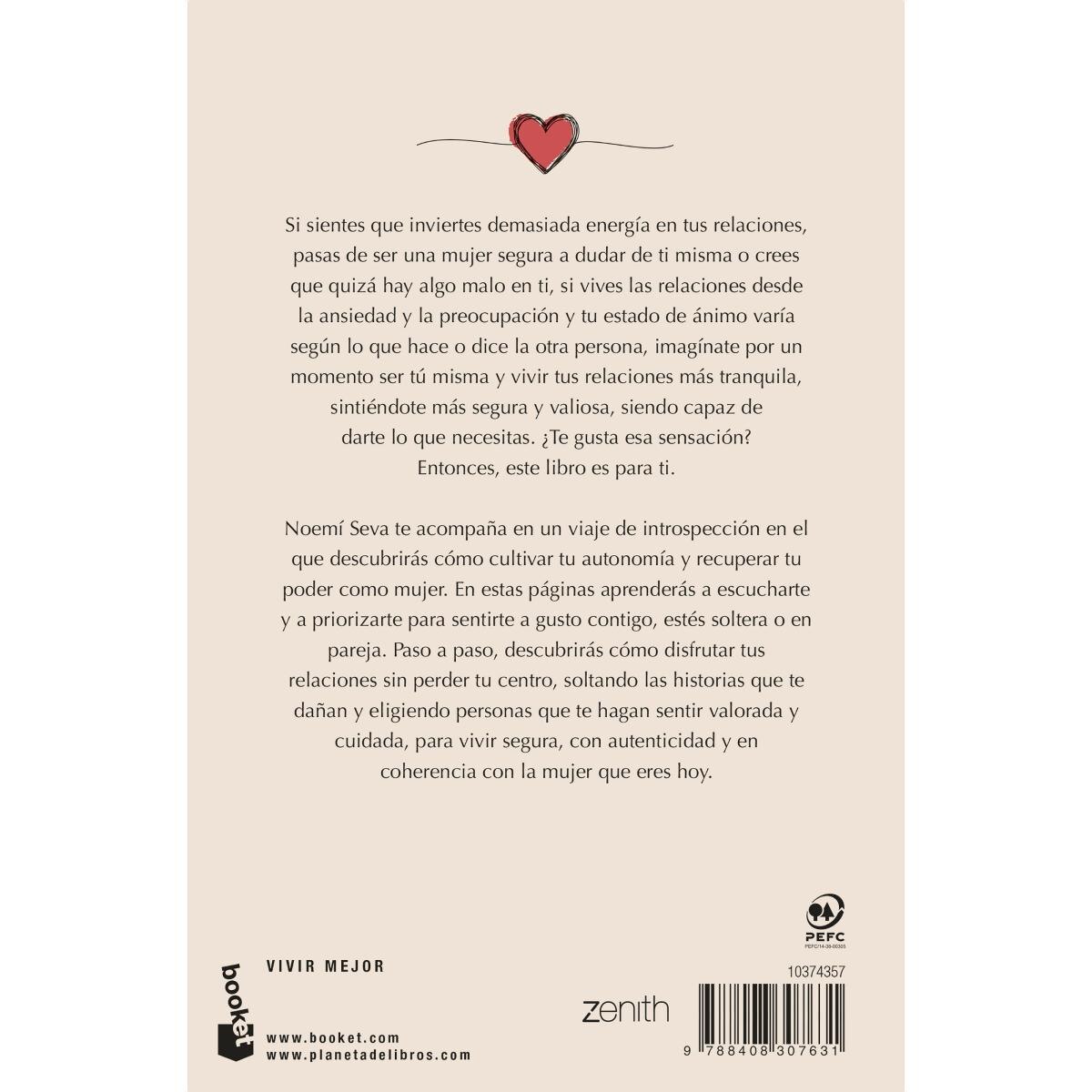 Ámate, y mucho: Una guía para sentirte bien contigo misma y vivir relaciones más plenas (Bolso) 2