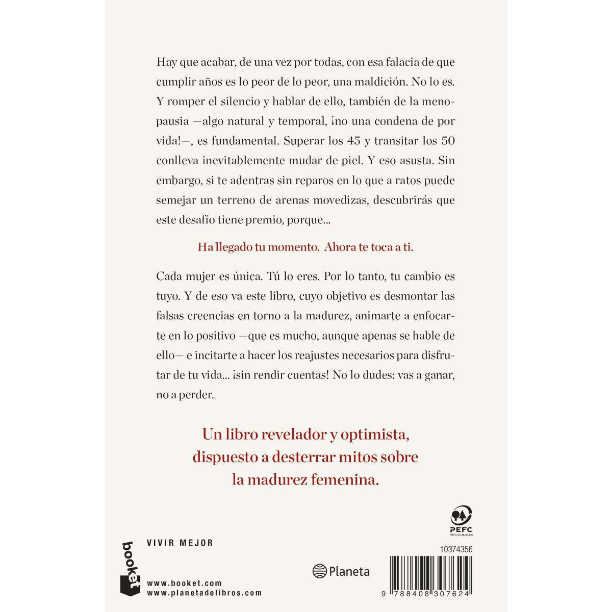 Tu cambio es tuyo: Guía para disfrutar de la madurez sin rendir cuentas (Bolso) 2