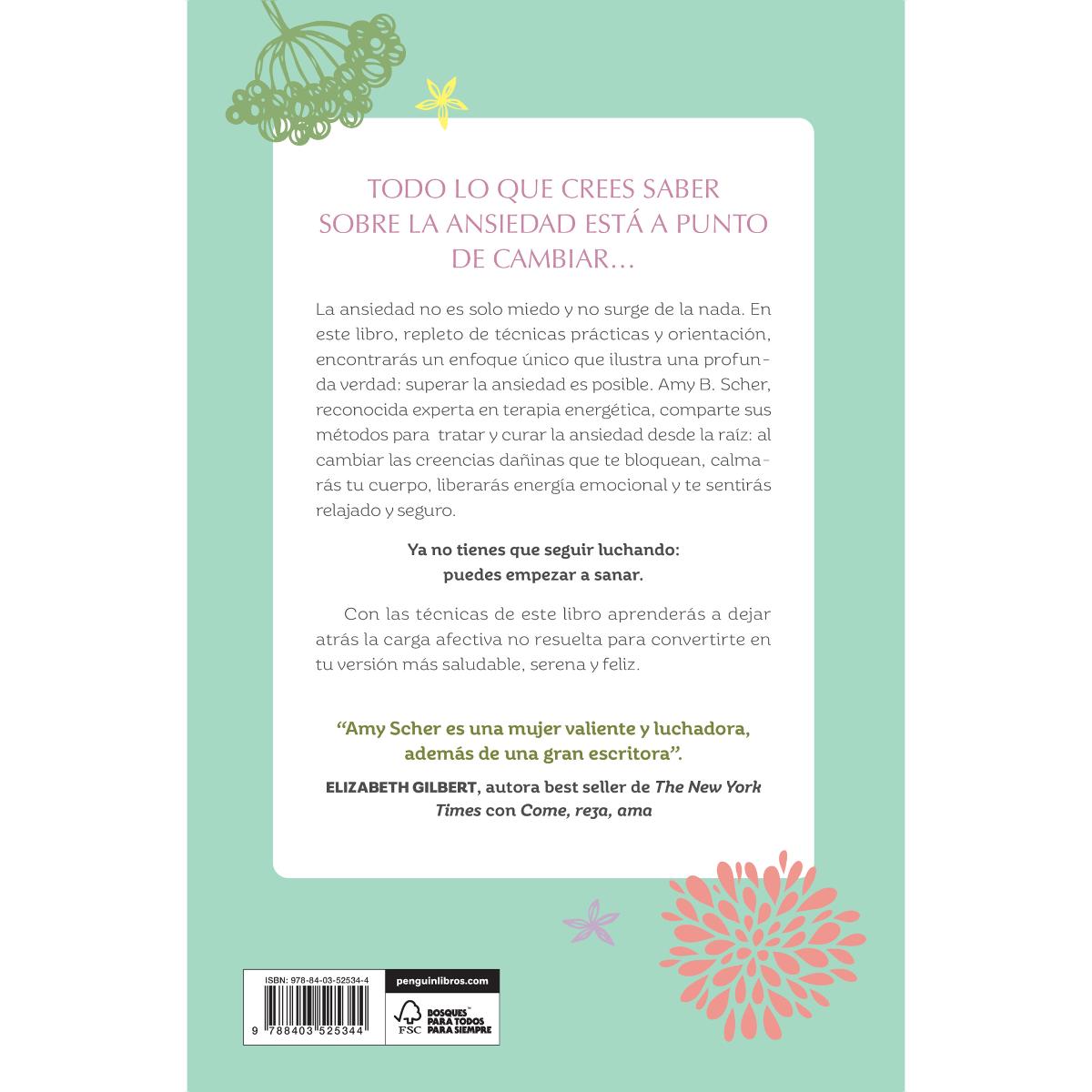 Cómo sanar tu ansiedad cuando nadie más puede hacerlo: Recuperar el equilibrio de tu vida está en tus manos (Capa mole) 2