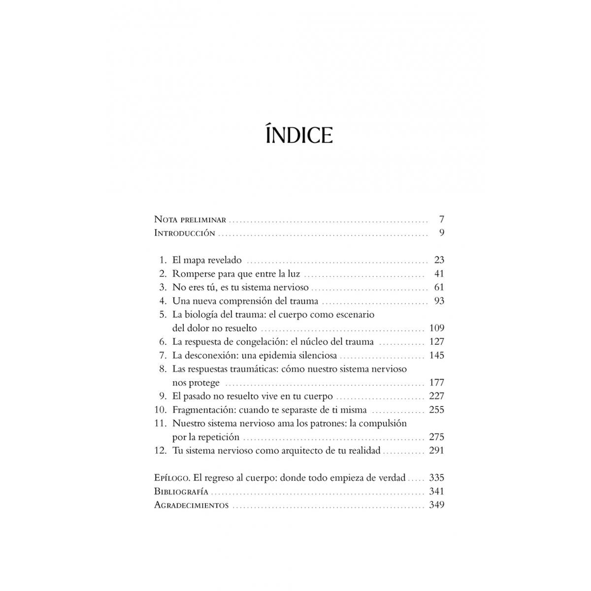 Tu cuerpo sabe tu historia: Aprende el lenguaje de tu cuerpo y a regular tu sistema nervioso para sanar tus heridas (Capa mole) 5