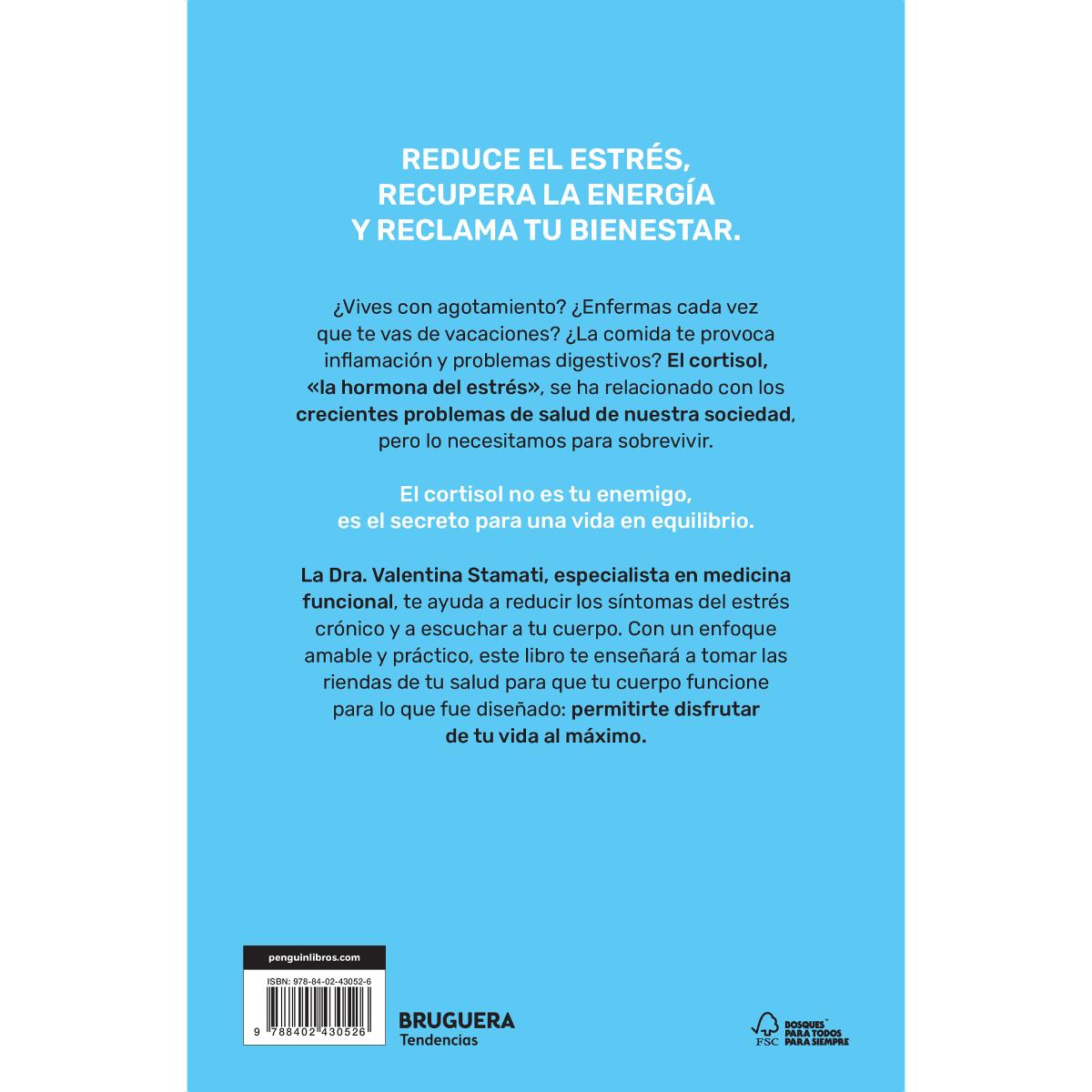 Regula tu estrés, encuentra tu equilibrio: Mantén a raya el cortisol para vivir en calma (Capa mole) 2