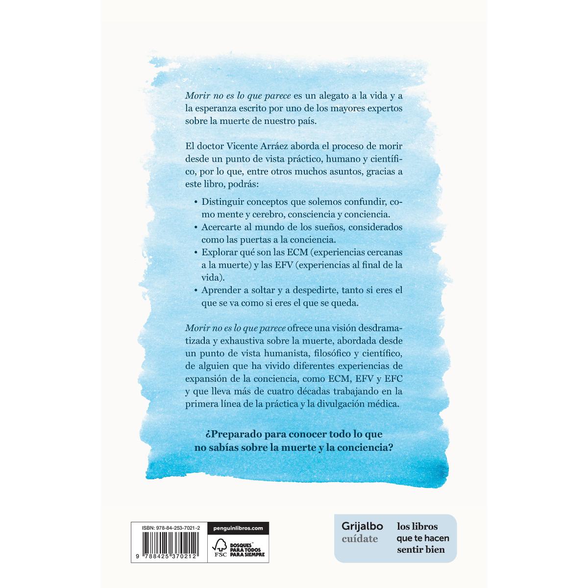 Morir no es lo que parece: El viaje entre la mente y la conciencia (Capa mole) 2